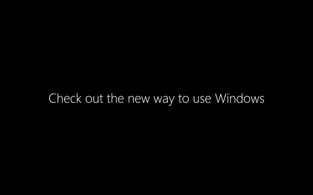 Check out the new way to use Windows Check out the new way to use Windows